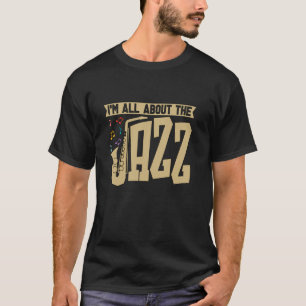 T-shirt Je parle du musicien de jazz Joueur de saxophone J