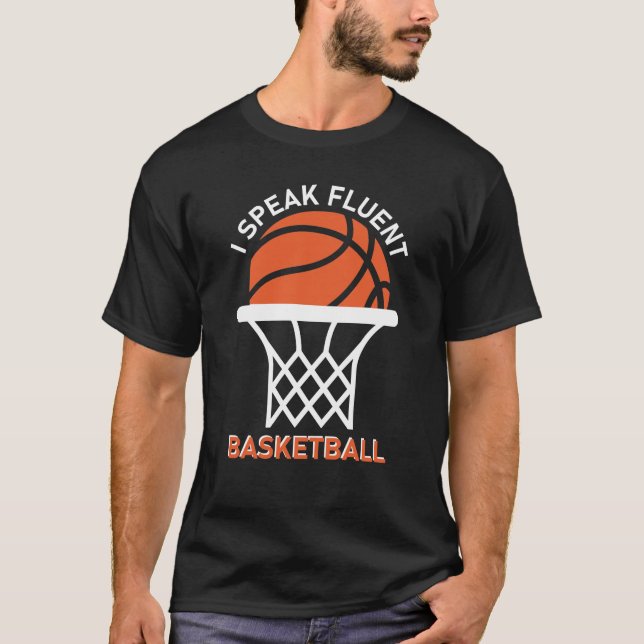 T-shirt Je Parle Fluent Basketball Drôle Dire (Devant)