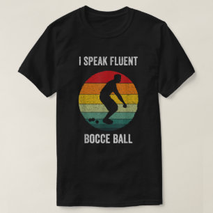 T-shirt Je Parle Fluent Bocce Ball Vintage Petanque Bocci 