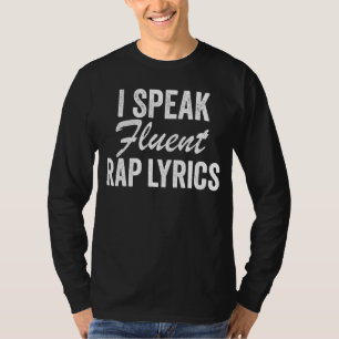 T-shirt Je Parle Fluent Rap Lyrics Chanter Rapper Music Vi