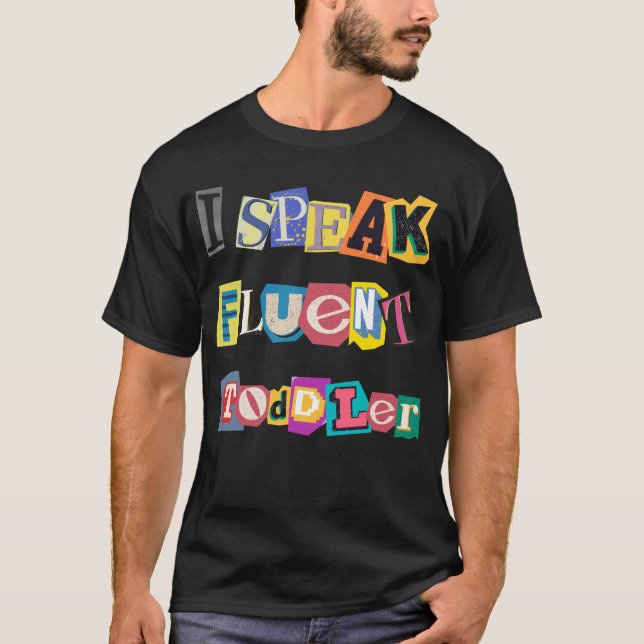 T-shirt Je Parle Fluent Toddler Fournisseur de garderies E (Devant)