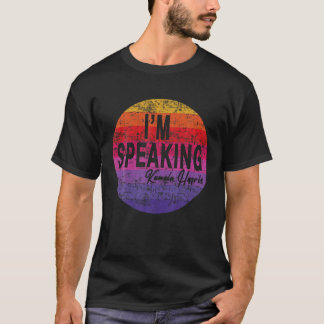 T-shirt Je parle Kamala harris T Shirt