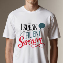 Je Parle Sarcasme Fluent