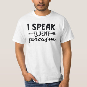 T-shirt Je Parle Sarcasme Fluent Drôle Sarcastique Dire