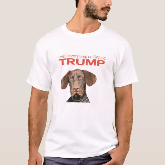 T-shirt Je pas jamais bosse sur Donald Trump ! (Devant)