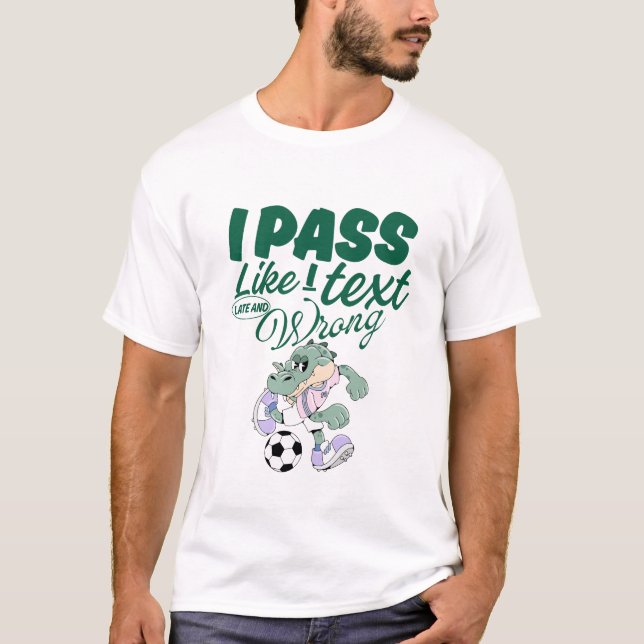 T-shirt Je passe comme je texte, tard et faux (Devant)