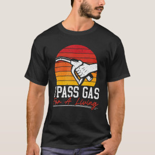 T-shirt Je Passe De L'Essence Pour L'Accompagnateur De Gaz