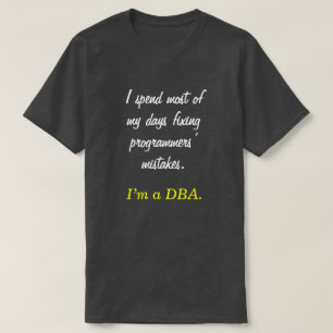 T-shirt "Je passe la plupart de mes jours fixant… que je