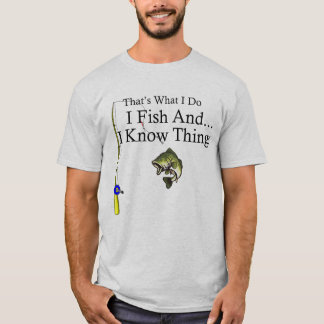 T-shirt Je Pêche Et Je Connais Les Choses