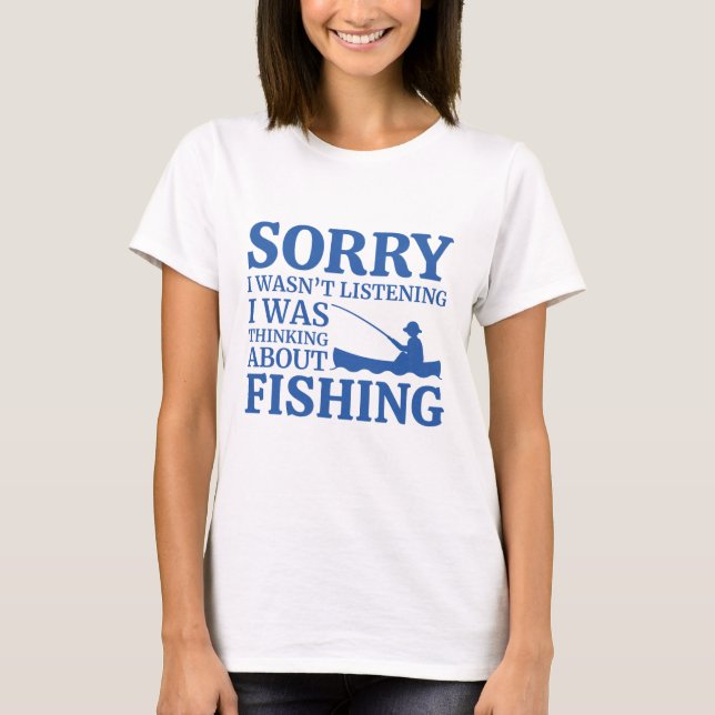T-shirt Je Pensais À La Pêche (Devant)