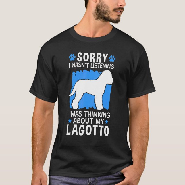 T-shirt Je pensais à mon Lagotto Truffle Dog Lagotto (Devant)