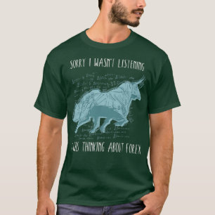 T-shirt Je Pensais Au Marché Stock Forex