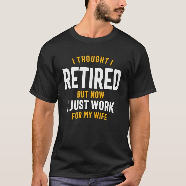 T-shirt Je Pensais Que J'Ai Pris Ma Retraite, Mais Mainten (Devant)