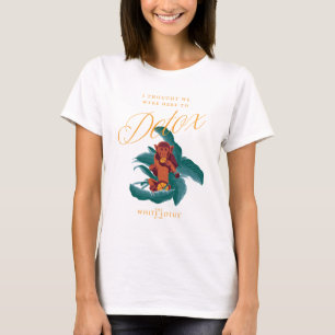 T-shirt Je pensais que nous étions là pour démêler - le Lo