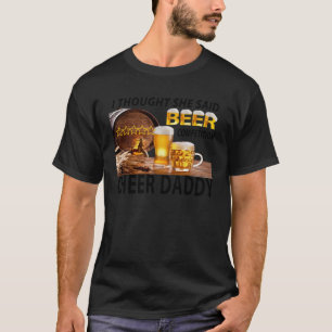 T-shirt Je Pensais Qu'Elle A Dit Concours De Bière Cheer P