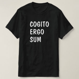 T-shirt Je pense donc que je suis en latin : Somme de Cogi