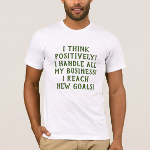 T-shirt Je pense positivement pensées positives