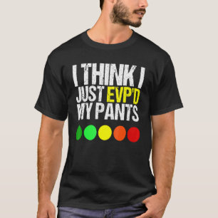 T-shirt Je Pense Que J'Ai Juste Évité Mes Pantalons Comme 