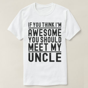 T-shirt Je pense que je suis génial que vous devriez renco