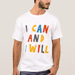 T-shirt Je Peux Et Je Veux