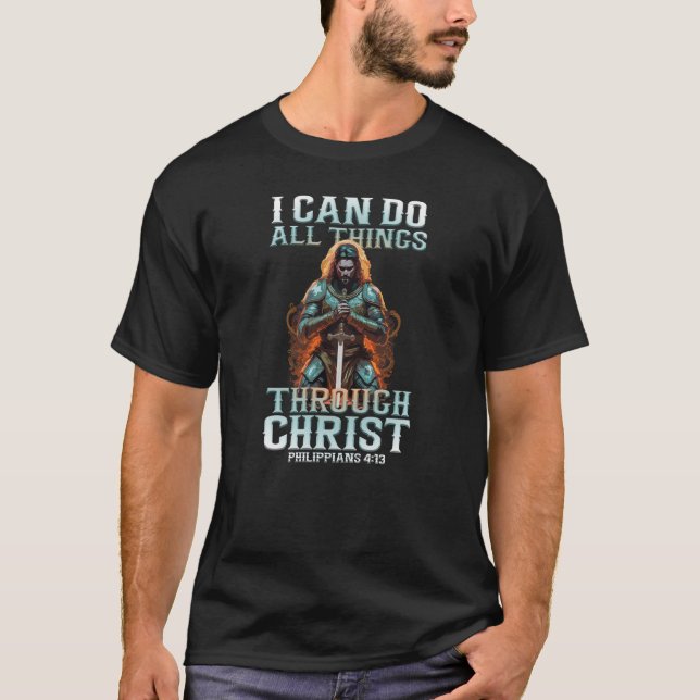 T-shirt Je Peux Faire Tout Par Christ (Devant)