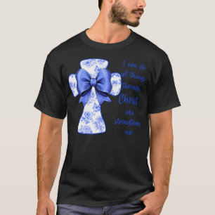 T-shirt Je peux faire toutes choses par le Christ Toile Bl