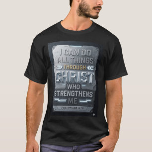 T-shirt Je peux faire toutes choses – Philippiens 4:13 T-S