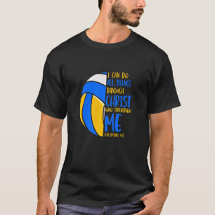 T-shirt Je Peux Faire Toutes Les Choses Avec Christ Qui Re