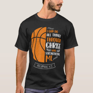 T-shirt Je Peux Faire Toutes Les Choses Par Le Christ - Ba