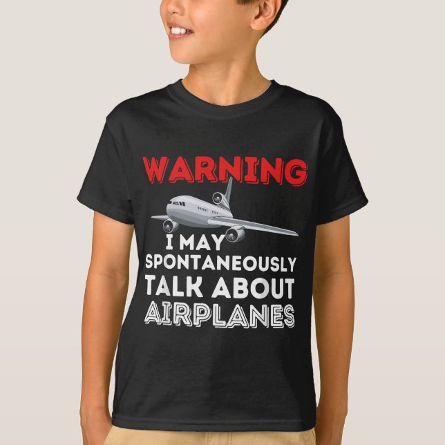 T-shirt Je Peux Parler D'Avions - Drôle Pilote & Aviatia (Devant)
