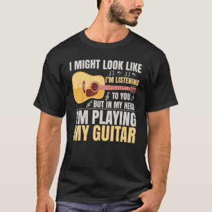 T-shirt Je peux sembler écouter votre guitare funky