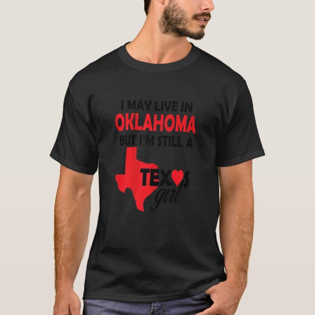 T-shirt Je peux vivre en Oklahoma, mais je suis toujours u (Devant)