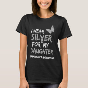 T-SHIRT JE PORTE ARGENT POUR LA MALADIE DE PARKINSON DE MA