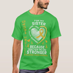 T-shirt Je Porte De L'Or Pour Ma Soeur Soutien En Matière