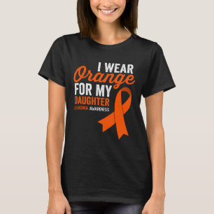 T-shirt Je porte de l'orange pour ma fille Leucémie Guerri