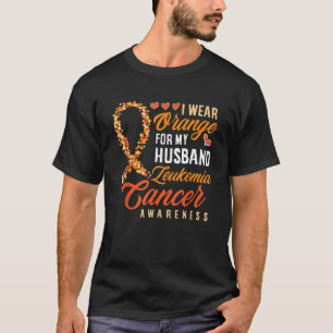 T-shirt Je Porte De L'Orange Pour Mon Mari Leucémie Cancer
