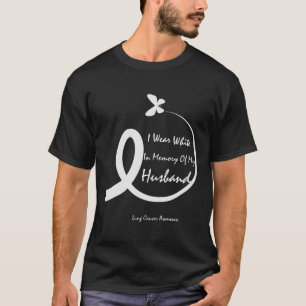 T-shirt Je Porte Du Blanc En Mémoire De Mon Mari Cancer Du