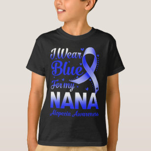 T-shirt Je Porte Du Bleu Pour Ma Nana Alopecia Sensibilisa