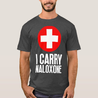 T-shirt Je porte du naloxone 22