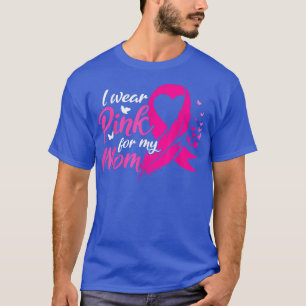 T-shirt Je Porte Du Rose Pour Ma Mère Ruban de Sensibilisa