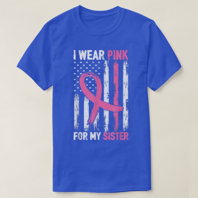 T-shirt Je Porte Du Rose Pour Ma Soeur Sensibilisation Au  (Design devant)
