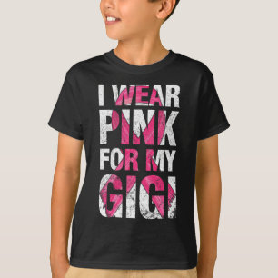T-shirt Je Porte Du Rose Pour Mon Gigi Cancer Du Sein Surv