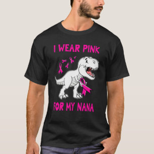 T-shirt Je Porte Du Rose Pour Mon NANA TRex Dinosaur Ruban
