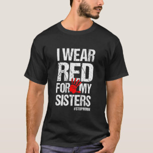 T-shirt Je Porte Du Rouge Pour Mes Soeurs Amérindiennes