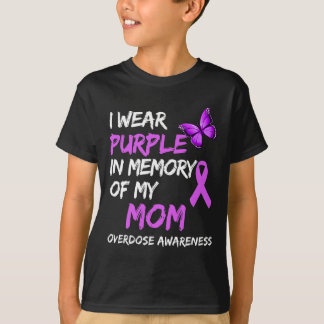T-shirt Je Porte Du Violet En Mémoire De Ma Mère Surdose D
