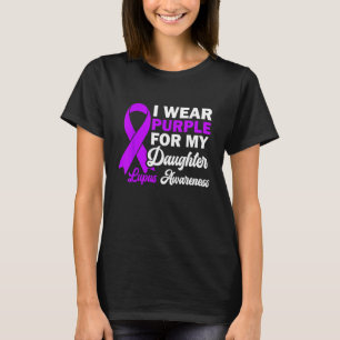 T-shirt Je Porte Du Violet Pour Ma Fille Lupus Sensibilisa