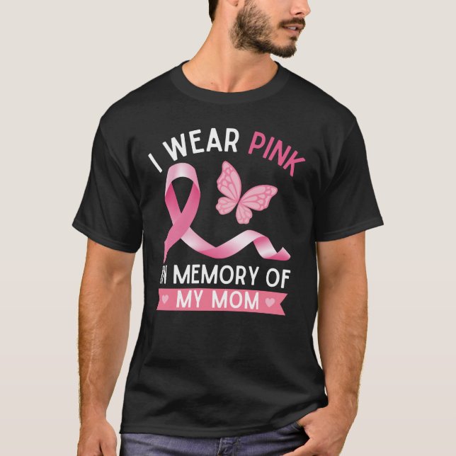 T-shirt Je porte le rose en mémoire de ma mère (Devant)