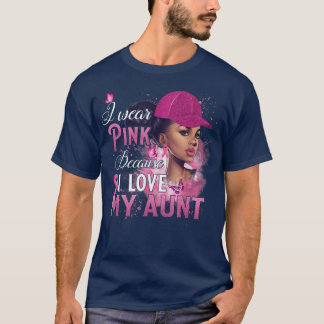 T-shirt Je Porte Le Rose Parce Que J'Aime Ma Tante Cancer