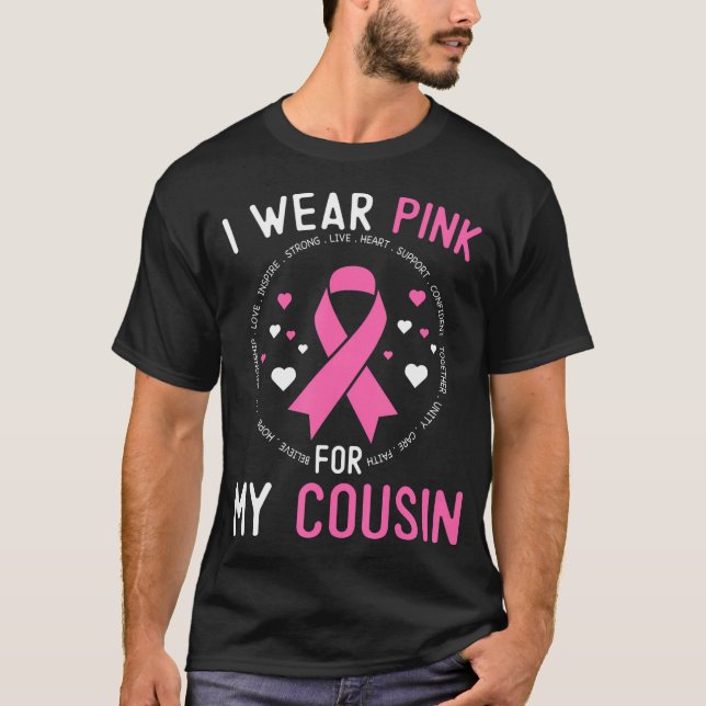T-shirt Je Porte Le Rose Pour Ma Cousin Sensibilisation Au (Devant)