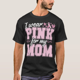 T-shirt Je porte le rose pour ma maman Conscience du cance